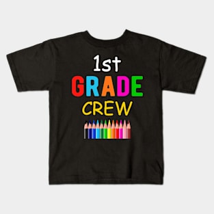 1st Grade Crew, First Grade Squad, Back to School Kids T-Shirt